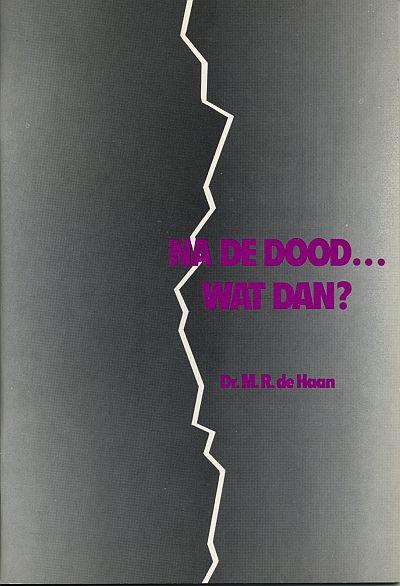 Omslag van Na de dood wat dan