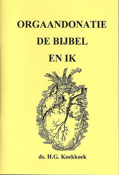 Omslag van Orgaandonatie de bijbel en ik