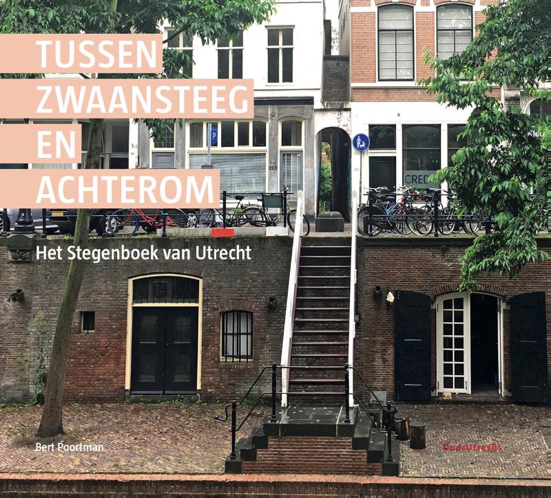 Omslag van Tussen Zwaansteeg en Achterom