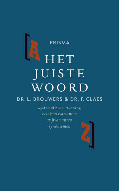 Omslag van Het Juiste Woord