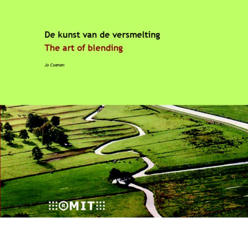 Omslag van De kunst van de versmelting / The art of blending