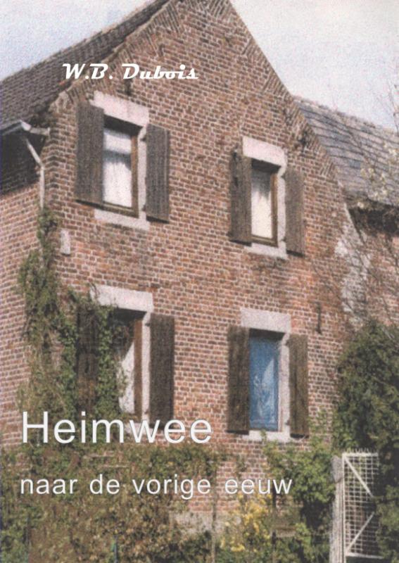 Omslag van Heimwee naar de vorige eeuw