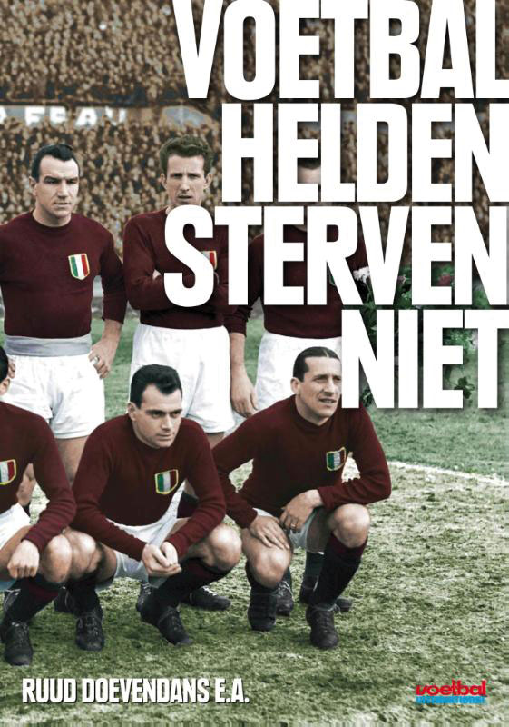 Omslag van Voetbalhelden sterven niet