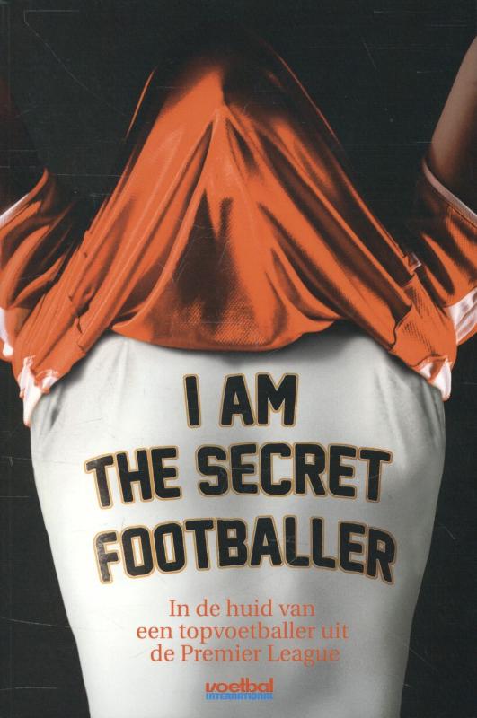 Omslag van I am the secret footballer