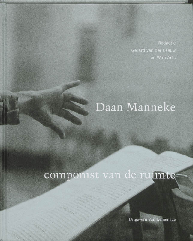 Omslag van Daan Manneke, componist van de ruimte