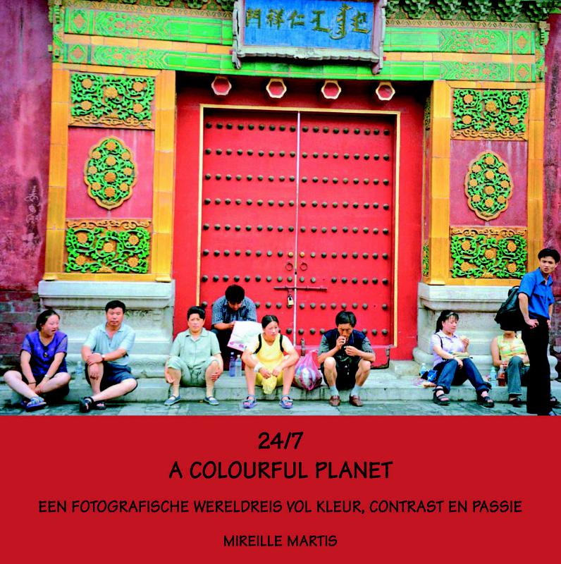 Omslag van 24/7 A Colourful Planet