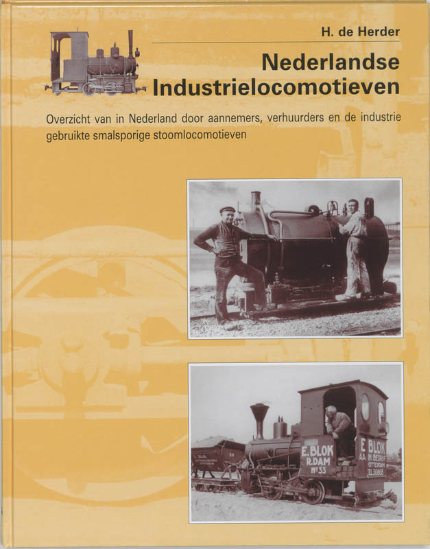 Omslag van Nederlandse industrielocomotieven