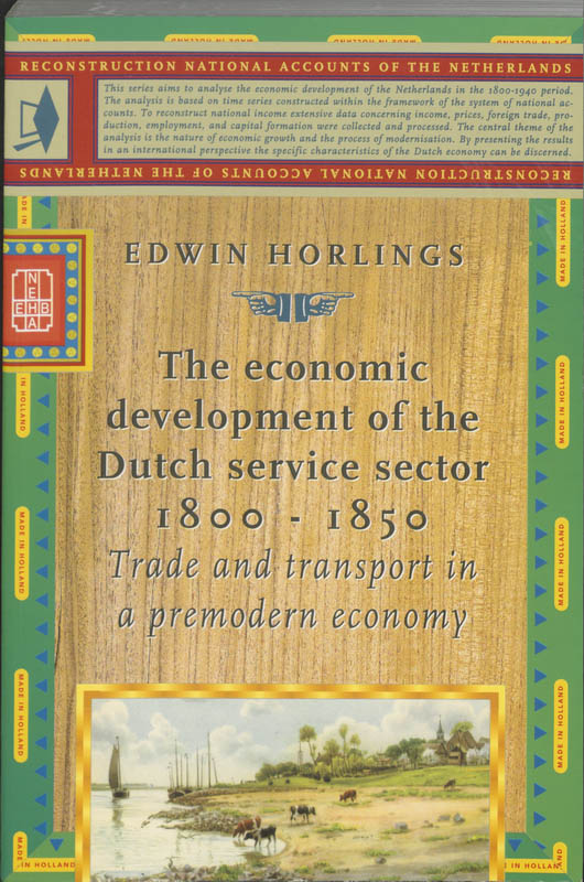Omslag van The economic development of the Dutch service sector 1800-1850