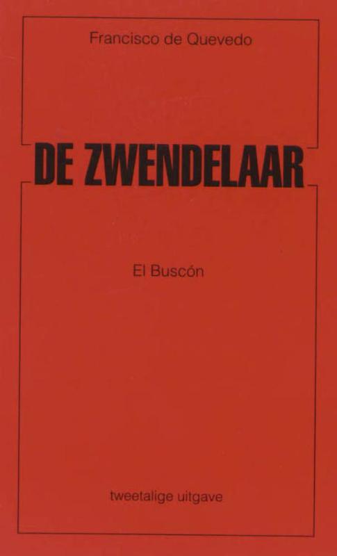 Omslag van De zwendelaar El buscon