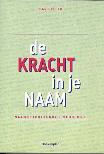 Omslag van De kracht in je naam