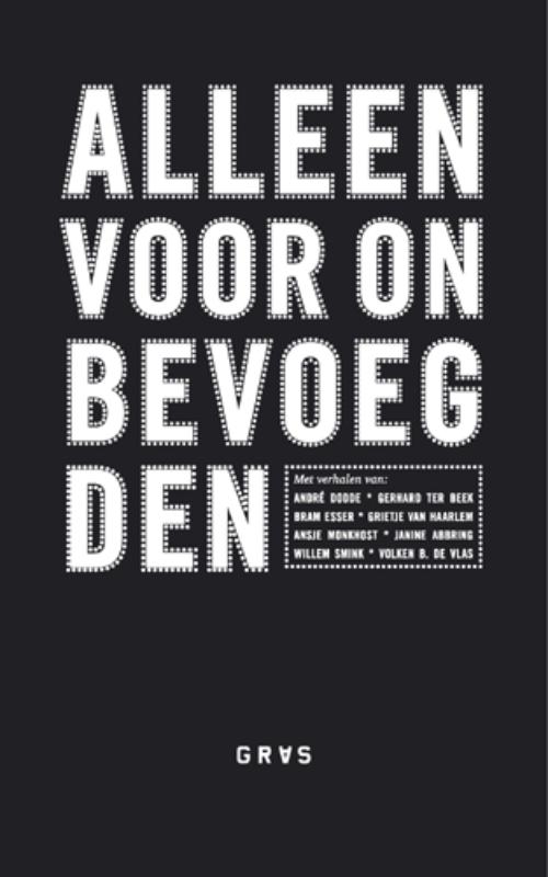 Omslag van Alleen voor Onbevoegden