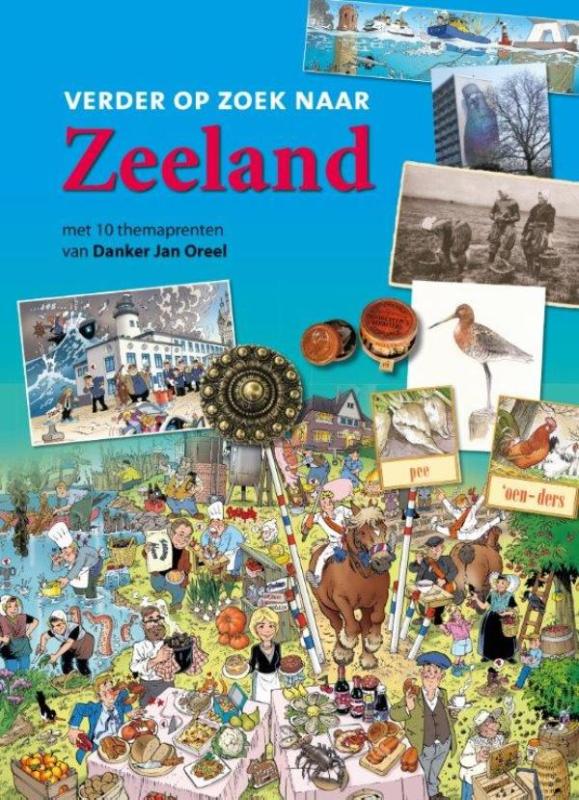 Omslag van Verder op zoek naar Zeeland