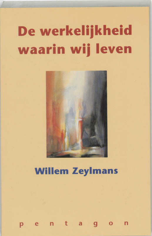 Omslag van De werkelijkheid waarin wij leven