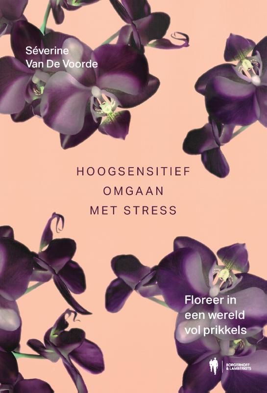 Omslag van Hoogsensitief omgaan met stress