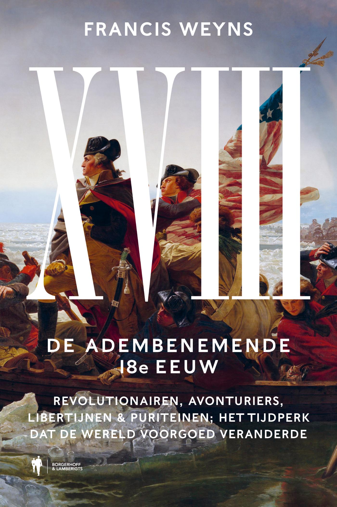 Omslag van De Achttiende Eeuw, de adembenemende 18e Eeuw