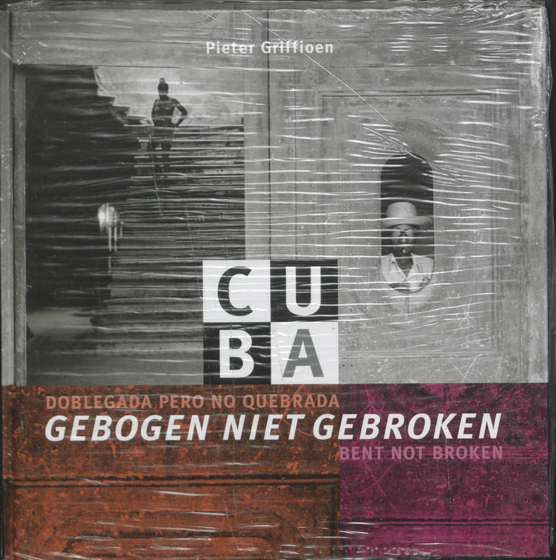 Omslag van Cuba, gebogen niet gebroken