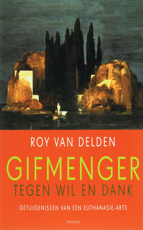 Omslag van Gifmenger tegen wil en dank