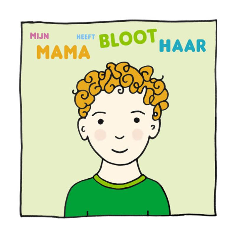 Omslag van Mijn mama heeft bloot haar