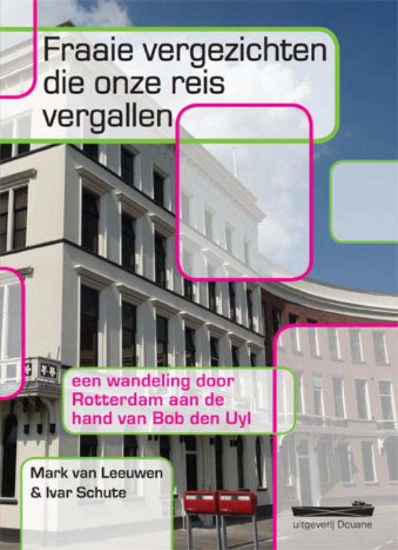 Omslag van Fraaie vergezichten die onze reis vergallen