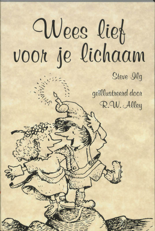 Omslag van Wees lief voor je lichaam
