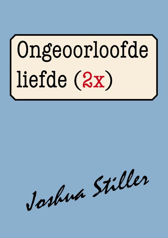 Omslag van Ongeoorloofde liefde (2x)
