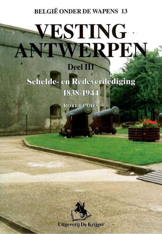 Omslag van 3 Schelde- en Redeverdediging 1838-1944
