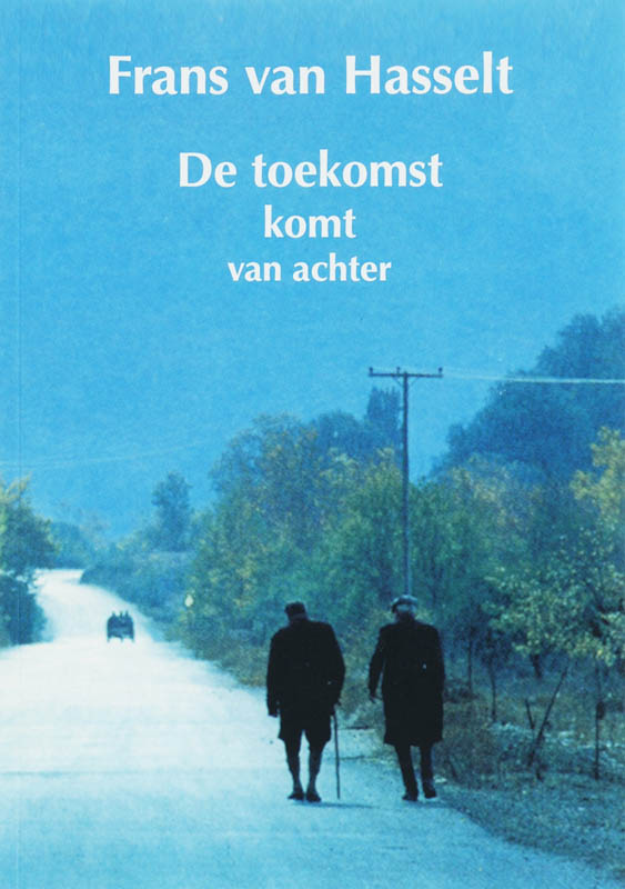 Omslag van De toekomst komt van achter