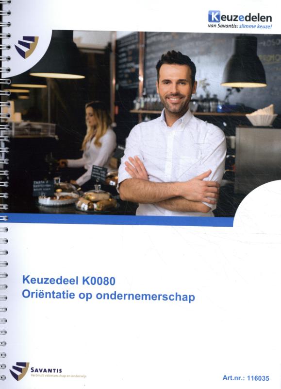 Omslag van Keuzedeel K0080 Oriëntatie op ondernemerschap
