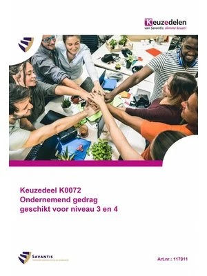 Omslag van Keuzedeel K0072 Ondernemend gedrag geschikt voor niveau 3 en 4 (folio versie)