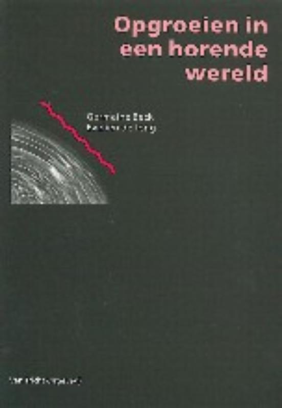 Omslag van Opgroeien in een horende wereld