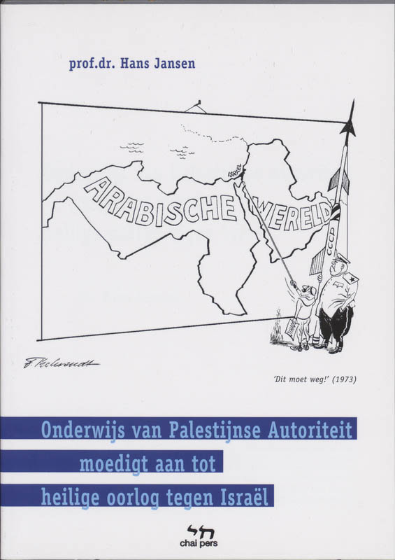 Omslag van Onderwijs van Palestijnse Autoriteit moedigt aan tot heilige oorlog tegen Israel