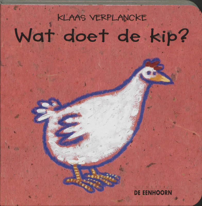 Omslag van Wat doet de kip?
