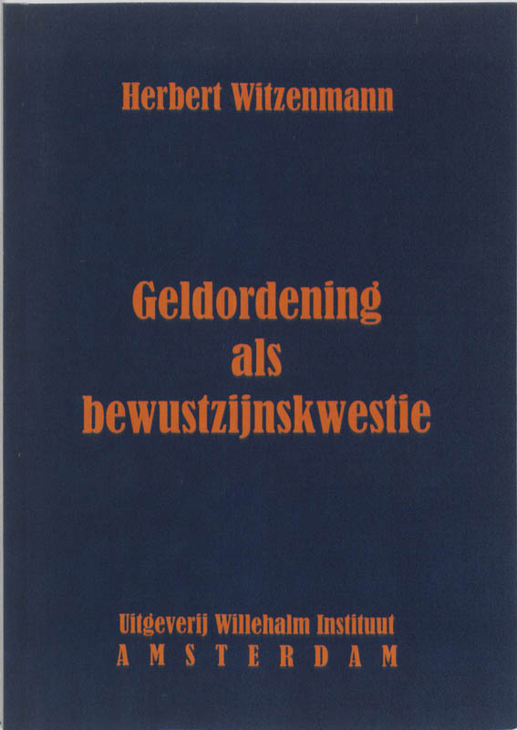Omslag van Geldordening als bewustzijnskwestie