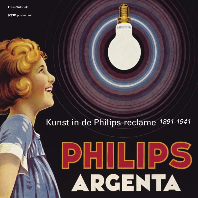 Omslag van Kunst in de Philips - reclame (1891-1941)