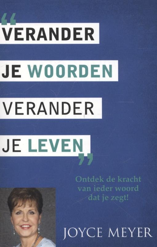 Omslag van Verander je woorden, verander je leven