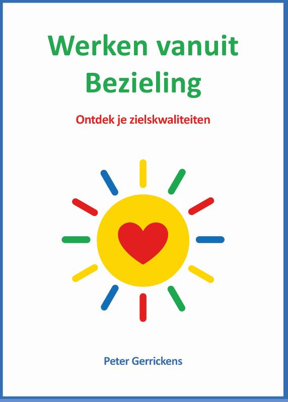 Omslag van Werken vanuit Bezieling