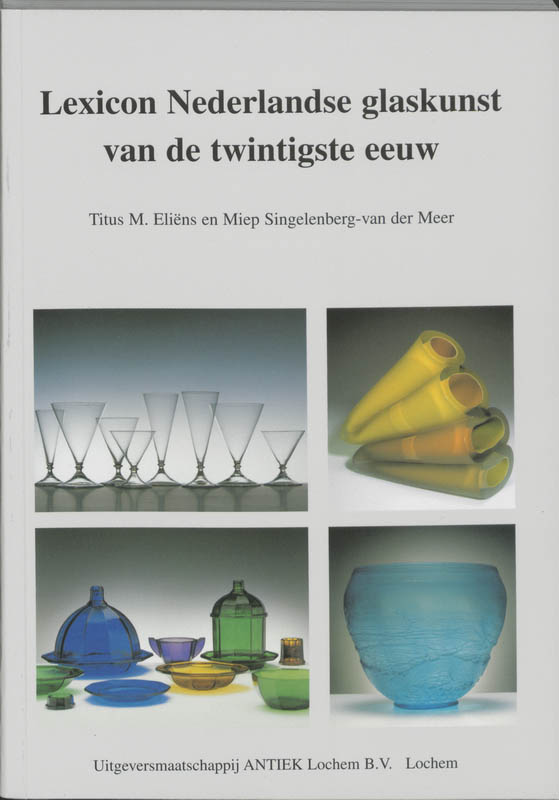 Omslag van Lexicon Nederlandse glaskunst van de twintigste eeuw