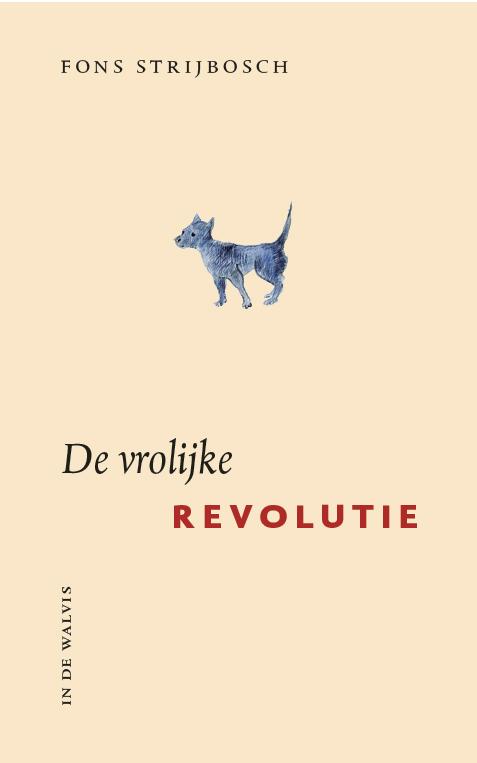 Omslag van De vrolijke revolutie
