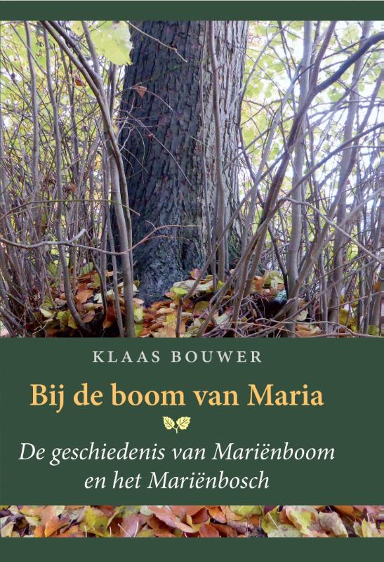 Omslag van Bij de boom van Maria