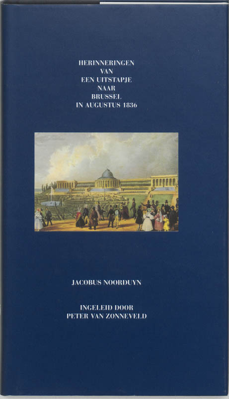 Omslag van Herinneringen van een uitstapje naar Brussel in augustus 1836