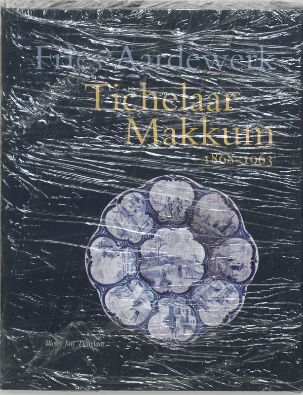 Omslag van Tichelaar Makkum 1868-1963