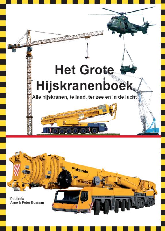 Omslag van Het grote Hijskranenboek