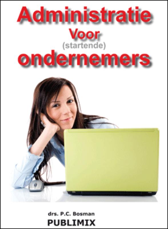 Omslag van Administratie voor (startende) ondernemers