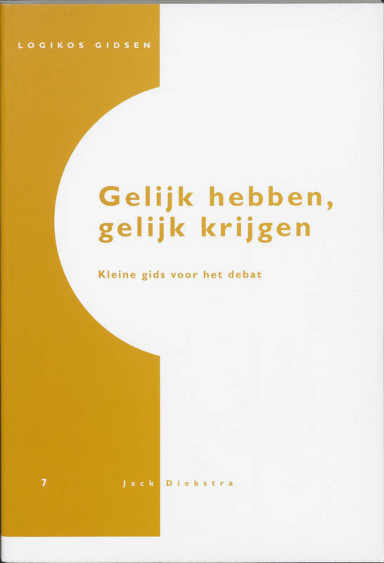 Omslag van Gelijk hebben, gelijk krijgen