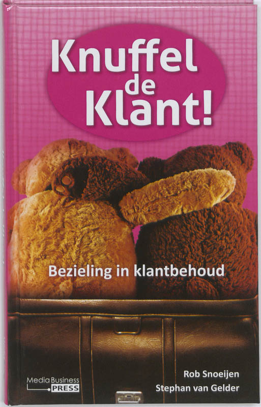 Omslag van Knuffel de klant!
