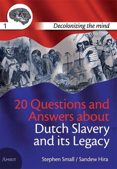Omslag van 20 questions and answers about Dutch slavery and its legacy