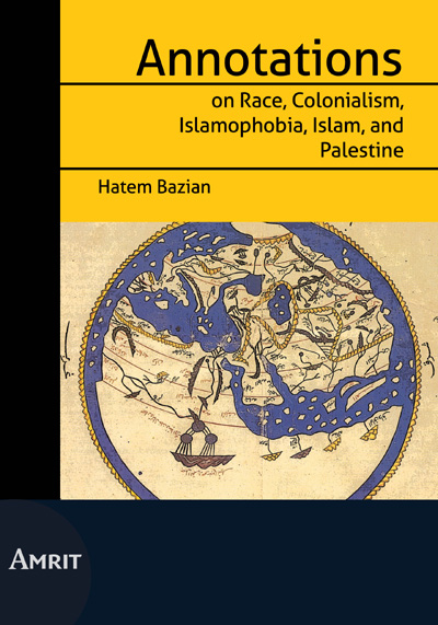 Omslag van Annotations on Race, Colonialism, Islamofobia, Islam and Palestine