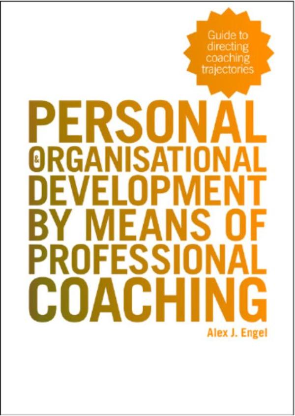 Omslag van Personal and organisational development by means of professional coaching