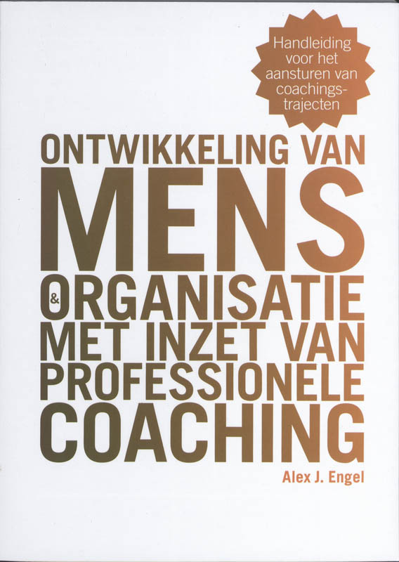 Omslag van Ontwikkeling van mens en organisatie met inzet van professionele coaching