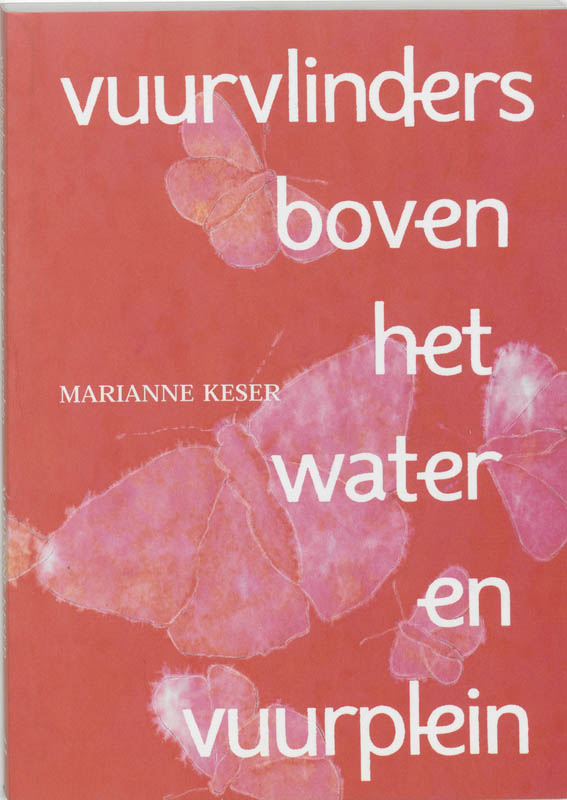 Omslag van Vuurvlinders boven het water en vuurplein